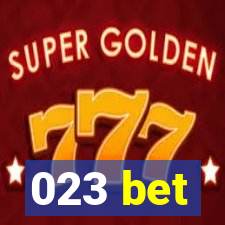 023 bet