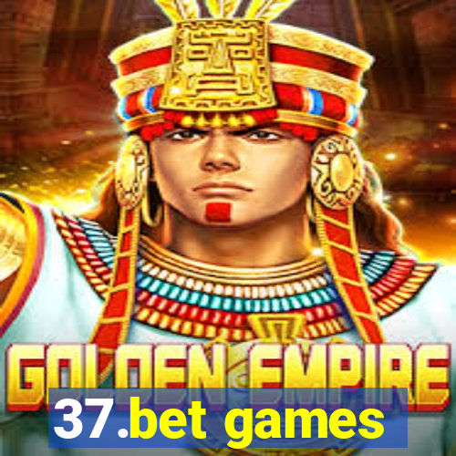 37.bet games