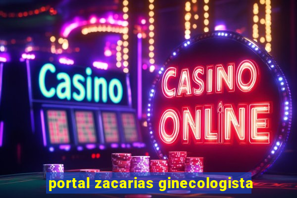 portal zacarias ginecologista