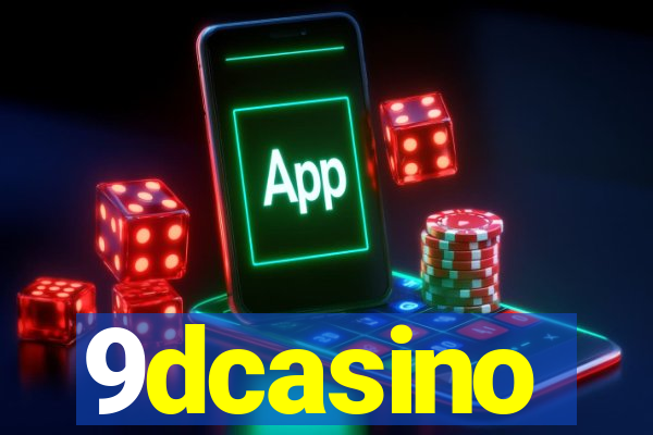 9dcasino