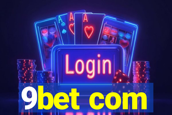 9bet com