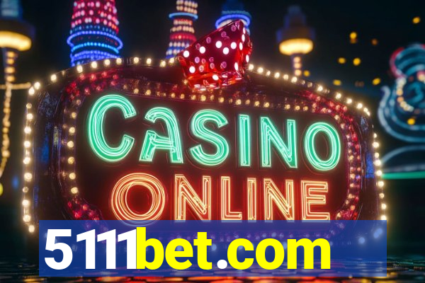 5111bet.com