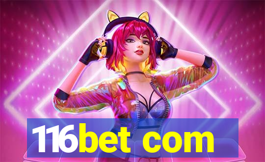 116bet com