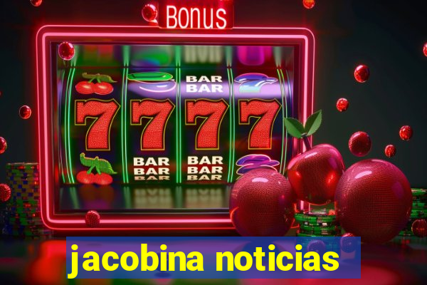 jacobina noticias