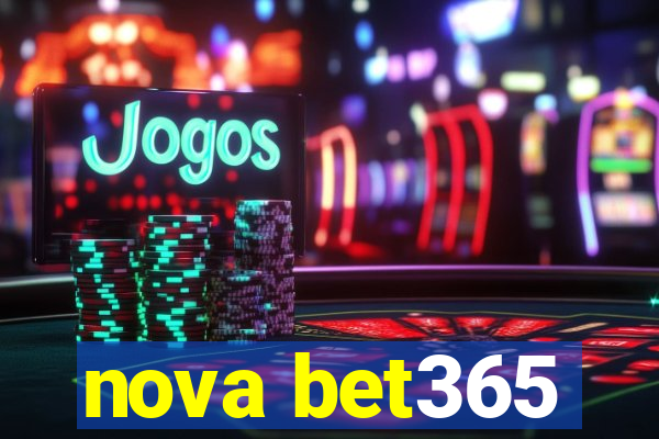 nova bet365