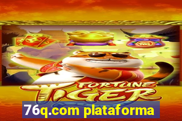 76q.com plataforma