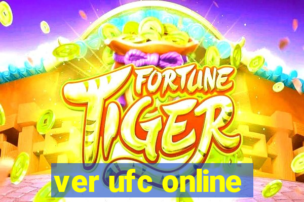 ver ufc online