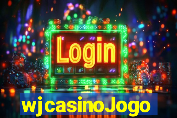 wjcasinoJogo