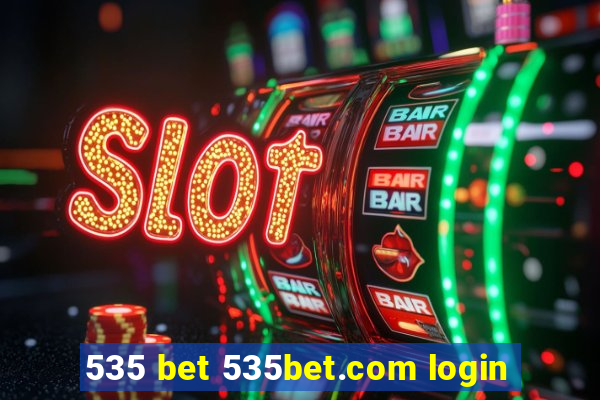 535 bet 535bet.com login