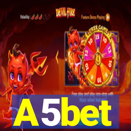 A5bet