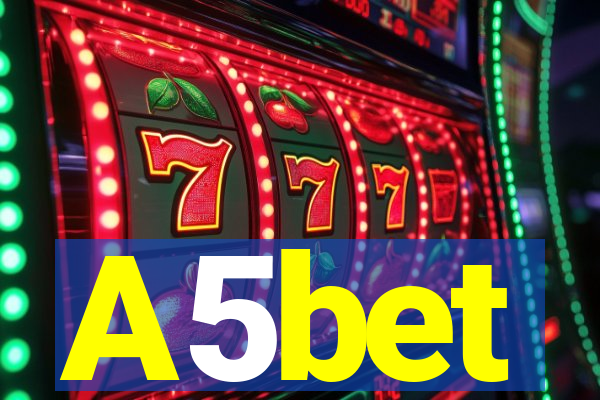 A5bet