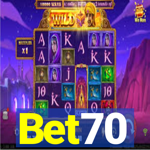 Bet70