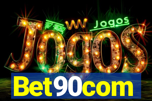 Bet90com