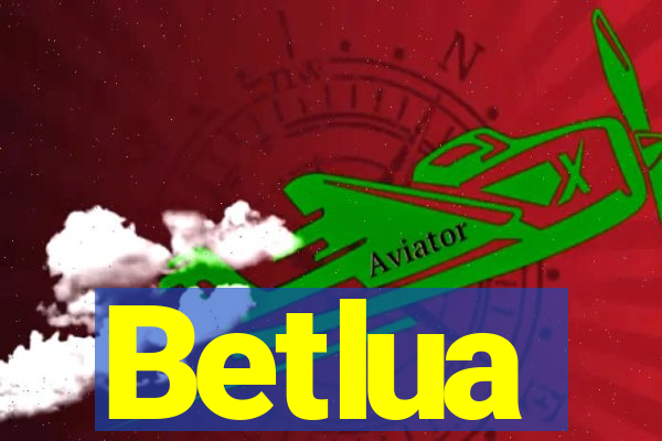 Betlua