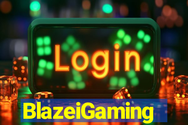 BlazeiGaming