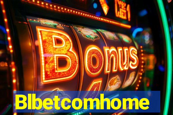 Blbetcomhome