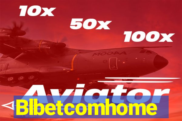 Blbetcomhome