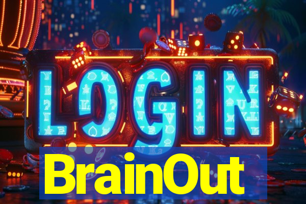 BrainOut