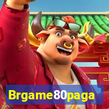 Brgame80paga