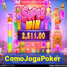 ComoJogaPoker