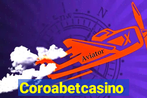 Coroabetcasino