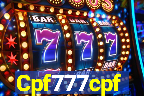 Cpf777cpf