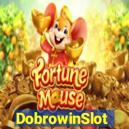 DobrowinSlot