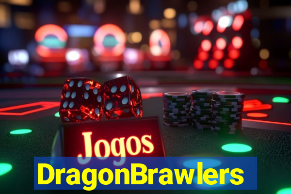 DragonBrawlers