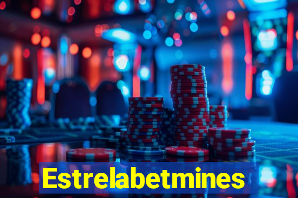 Estrelabetmines