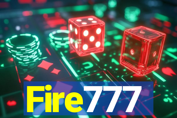 Fire777