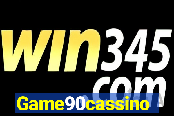 Game90cassino