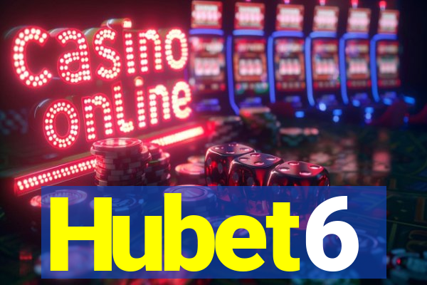 Hubet6