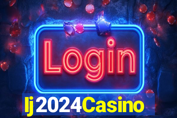 Ij2024Casino