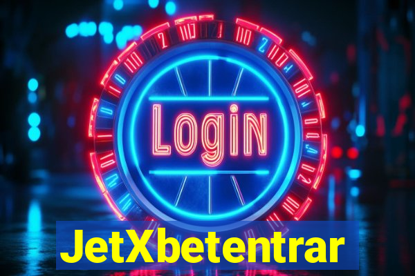 JetXbetentrar