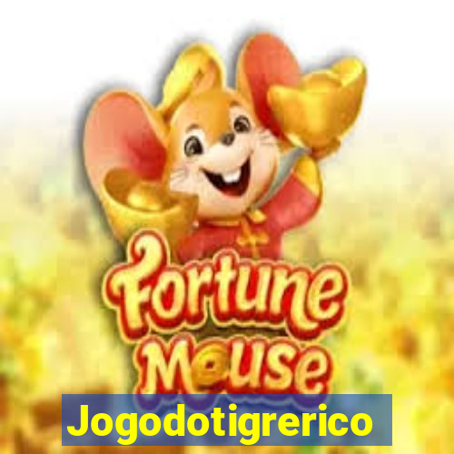 Jogodotigrerico