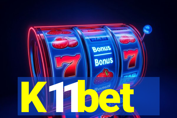 K11bet