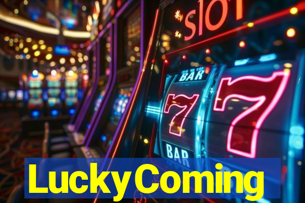 LuckyComing