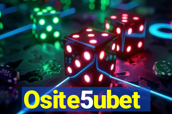 Osite5ubet