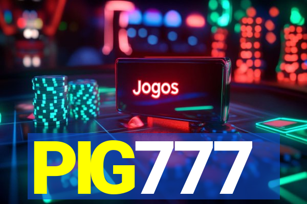 PIG777