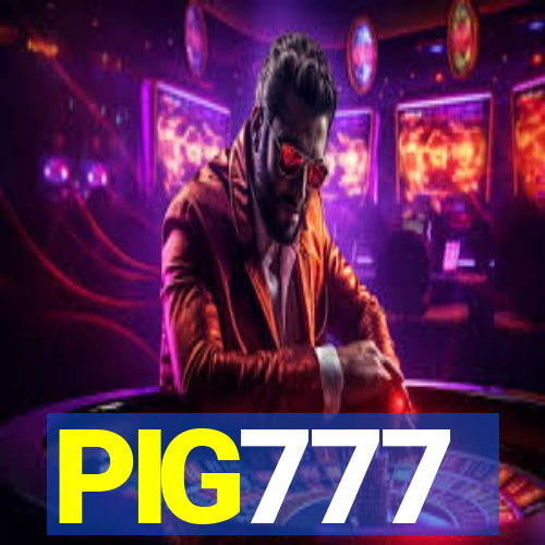 PIG777