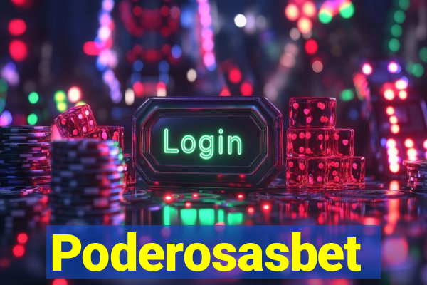 Poderosasbet