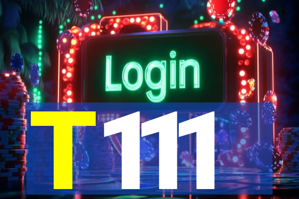 T111