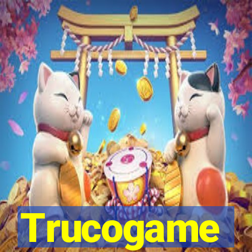 Trucogame