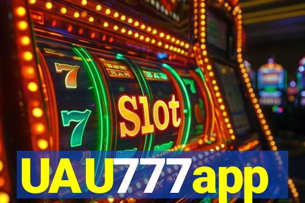 UAU777app