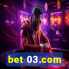 bet 03.com