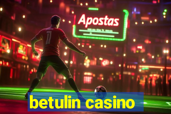 betulin casino