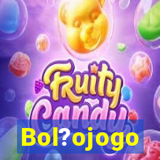 Bol?ojogo