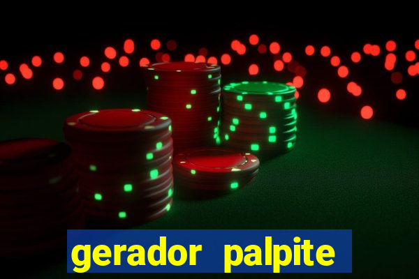 gerador palpite mega-sena hoje