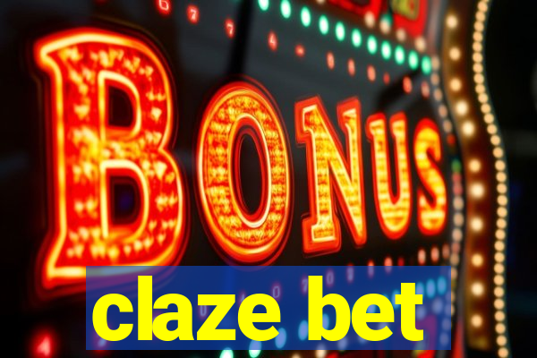 claze bet