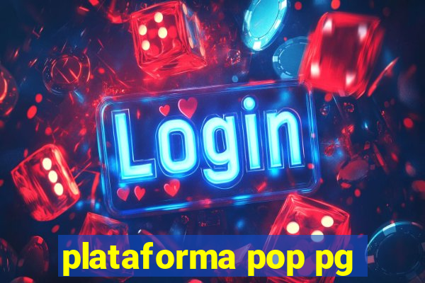 plataforma pop pg